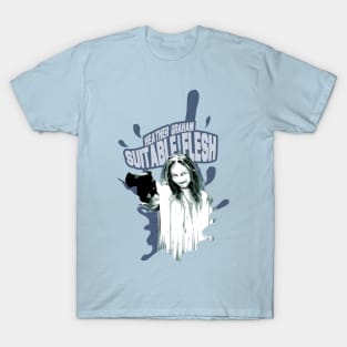 Heather Graham Suitable Flesh movie 2023 T-Shirt